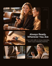 Women holding the nano handwarmers demonstrating where they can be used: chilly cafes, offices, on a walk, and camping. Text reads Always ready, wherever you are. From cold cafes to snowy sidewalks, Nano is your everyday essential
