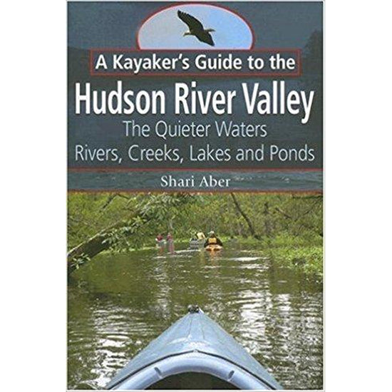 A Kayakers Guide To The Hudson River Valley