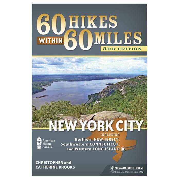 60 Hikes Within 60 Miles: New York City