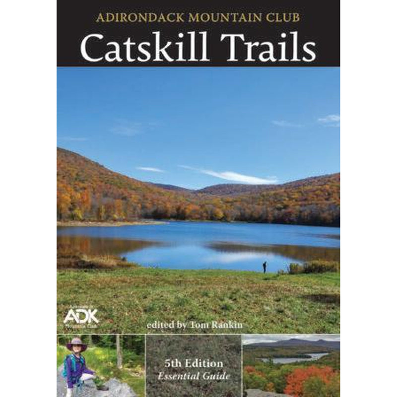 Adirondack Mountain Club Catskill Trails 5th Edition
