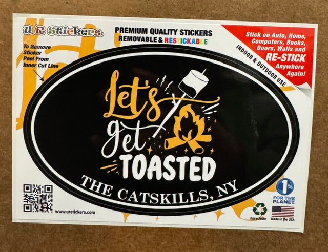 Let's Get Toasted The Catskills Sticker
