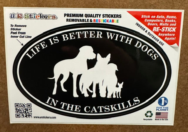 Life Is Better With Dogs In The Catskills Sticker