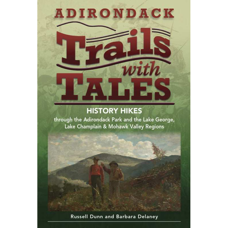 Adirondack Trails with Tales